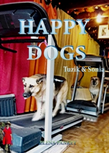 Happy Dogs.Tuzik & Sonia