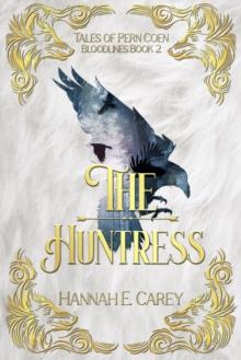 Huntress: Tales of Pern Coen