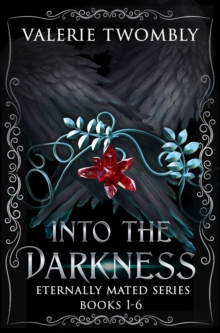 Into The Darkness (Books 1-6)