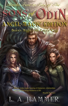 Books Four to Five of the Sons of Odin: Angel-Magic Edition