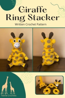 Giraffe Ring Stacker - Written Crochet Pattern