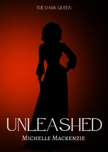 Dark Queen: Unleashed (Book 1)