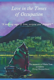 Love in the Times of Occupation