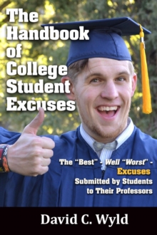 Handbook of College Student Excuses