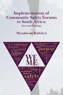 Implementation of Community Safety Forums in South Africa: Facts and Findings