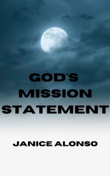 God's Mission Statement : Devotionals, #99