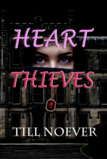 Heart Thieves