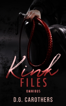 Kink Files Omnibus