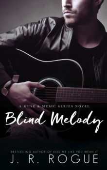 Blind Melody: A Novel (Muse & Music Book 3)