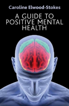 Guide to Positive Mental Health