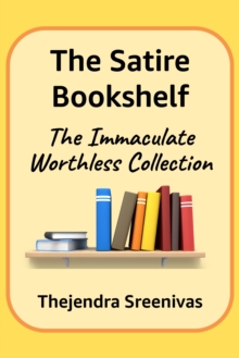 Satire Bookshelf: The Immaculate Worthless Collection