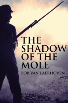 Shadow Of The Mole