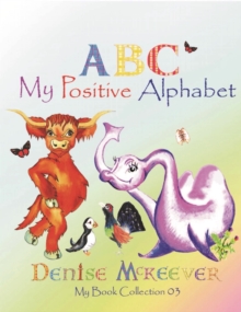 My Positive Alphabet: The Scottish Alphabet