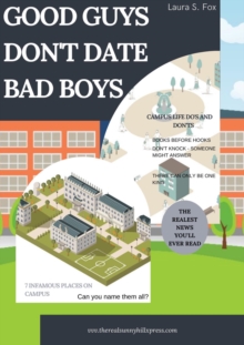 Good Guys Don't Date Bad Boys