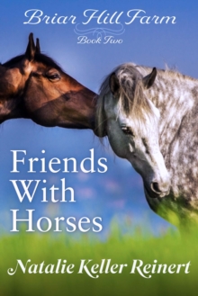 Friends With Horses