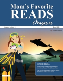 Mom's Favorite Reads eMagazine June 2021 : Mom's Favorite Reads, #32