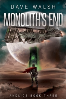 Monolith's End (Andlios Book Three)