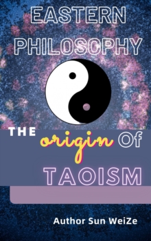 Origin Of Taoism Eastern Philosophy