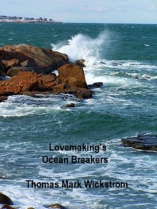 Lovemaking's Ocean Breakers Songs