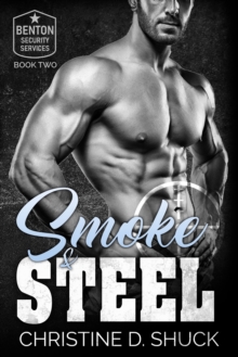 Smoke and Steel