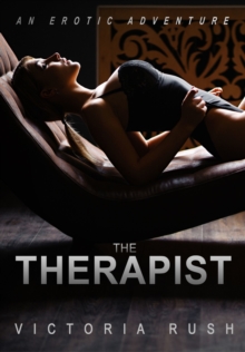 Therapist: An Erotic Adventure