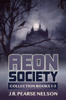 Aeon Society: Collection Books 1-3