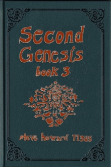 Second Genesis Book 3