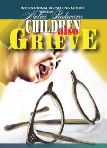 Children Also Grieve