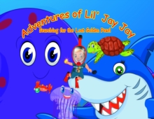 Adventures of Lil' Jay Jay : Searching for the lost golden pearl