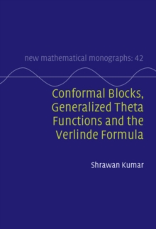 Conformal Blocks, Generalized Theta Functions and the Verlinde Formula