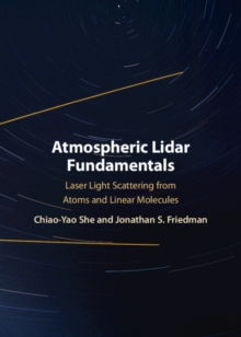 Atmospheric Lidar Fundamentals : Laser Light Scattering from Atoms and Linear Molecules