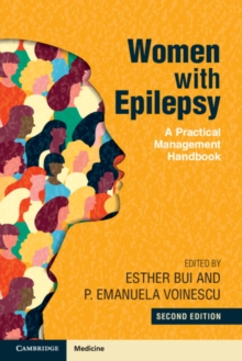 Women With Epilepsy : A Practical Management Handbook