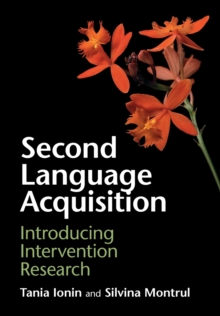 Second Language Acquisition : Introducing Intervention Research