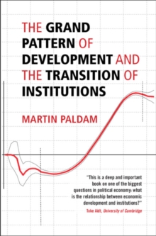 The Grand Pattern of Development and the Transition of Institutions