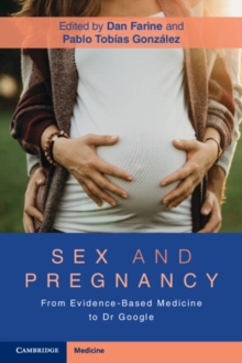 Sex and Pregnancy : From Evidence-Based Medicine to Dr Google