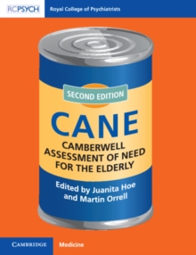 Camberwell Assessment of Need for the Elderly : CANE