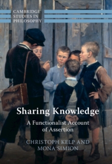 Sharing Knowledge : A Functionalist Account of Assertion