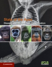 Disease, Health and Ape Conservation: Volume 5