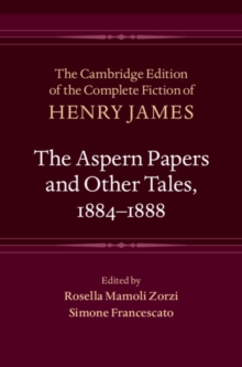 The Aspern Papers and Other Tales, 18841888