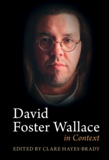 David Foster Wallace in Context