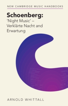 Schoenberg: Night Music'  Verklarte Nacht and Erwartung