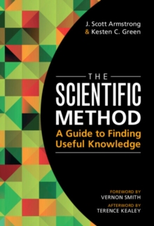 Scientific Method : A Guide to Finding Useful Knowledge