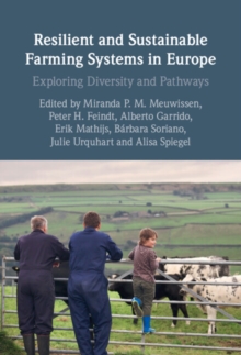 Resilient and Sustainable Farming Systems in Europe : Exploring Diversity and Pathways