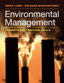 Environmental Management : Concepts and Practical Skills