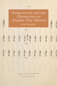 Romanticism and the Biopolitics of Modern War Writing