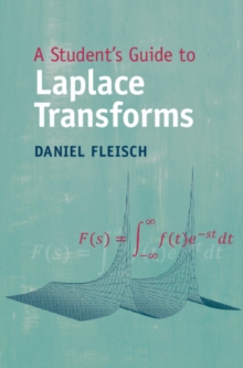 Student's Guide to Laplace Transforms