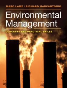 Environmental Management : Concepts and Practical Skills