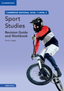 Cambridge National in Sport Studies Revision Guide and Workbook with Digital Access (2 Years) : Level 1/Level 2