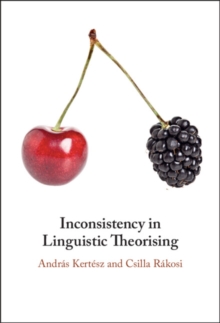 Inconsistency in Linguistic Theorising