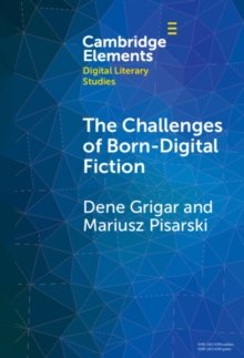 Challenges of Born-Digital Fiction : Editions, Translations, and Emulations